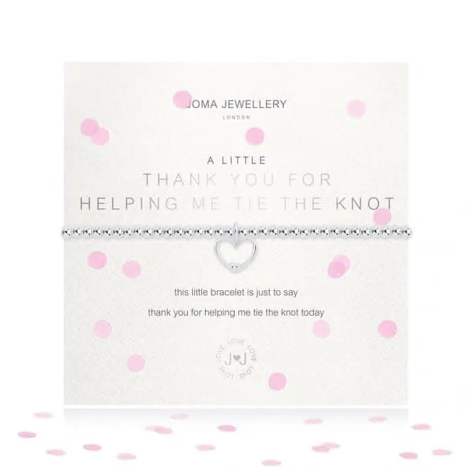 A Little Thank You For Helping Me Tie The Knot Silver 17.5cm Stretch Bracelet 3485