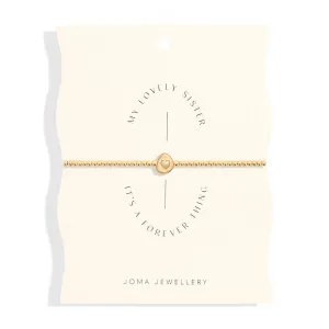 Joma Share Happiness 'My Lovely Sister It's A Forever Thing' Bracelet 7380
