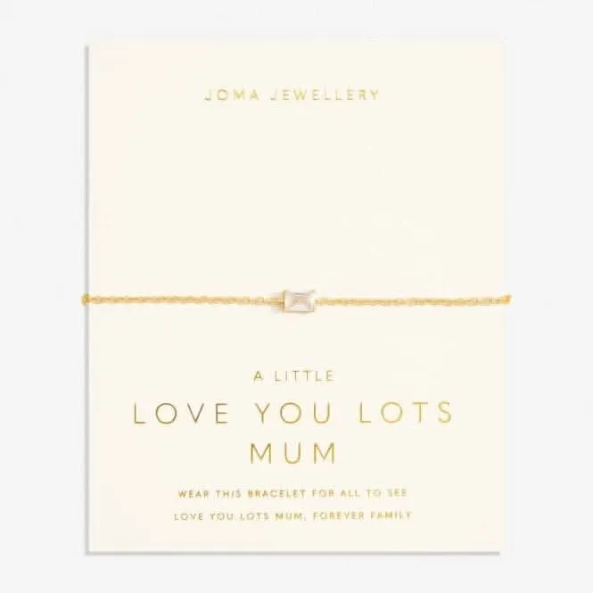 Love From Your Little Ones Love You Lots Mum Gold Plated Bracelet 6922