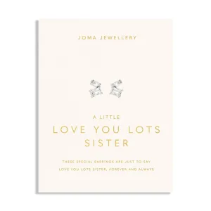 Love You Lots Love You Sister Silver Plated Earrings 8092